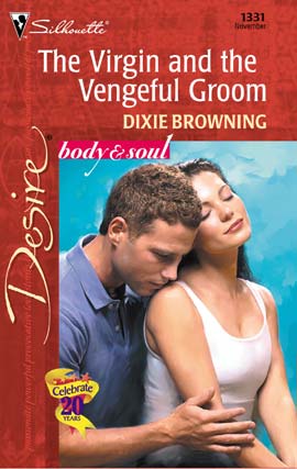 Title details for The Virgin and the Vengeful Groom by Dixie Browning - Available